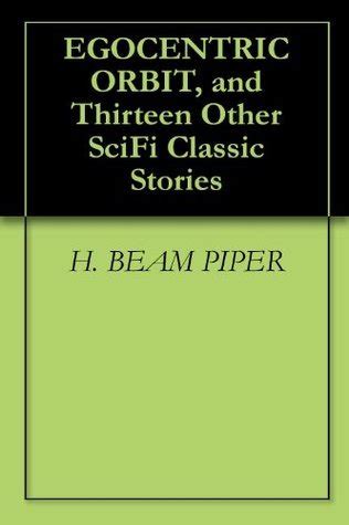 EGOCENTRIC ORBIT and Thirteen Other SciFi Classic Stories Epub