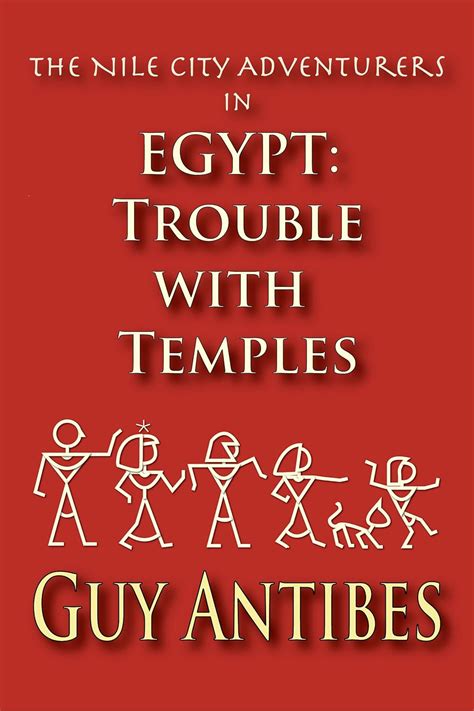 EGYPT Trouble with Temples The Nile City Adventurers Book 1