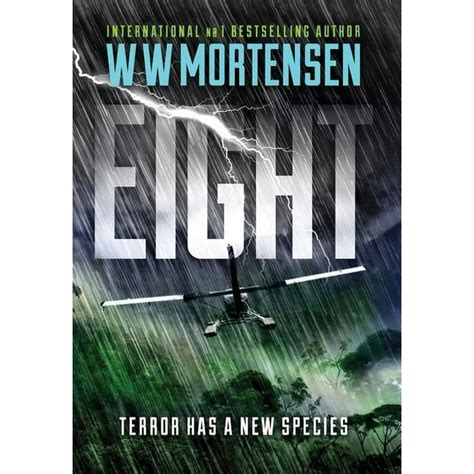 EIGHT Terror Has A New Species Kindle Editon