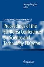 EKC2008 Proceedings of the EU-Korea Conference on Science and Technology 1 Ed. 08 Reader