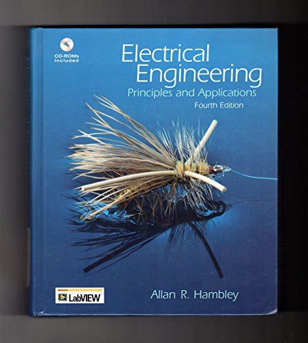 ELECTRICAL ENGINEERING PRINCIPLES AND APPLICATIONS 4TH EDITION Ebook Kindle Editon
