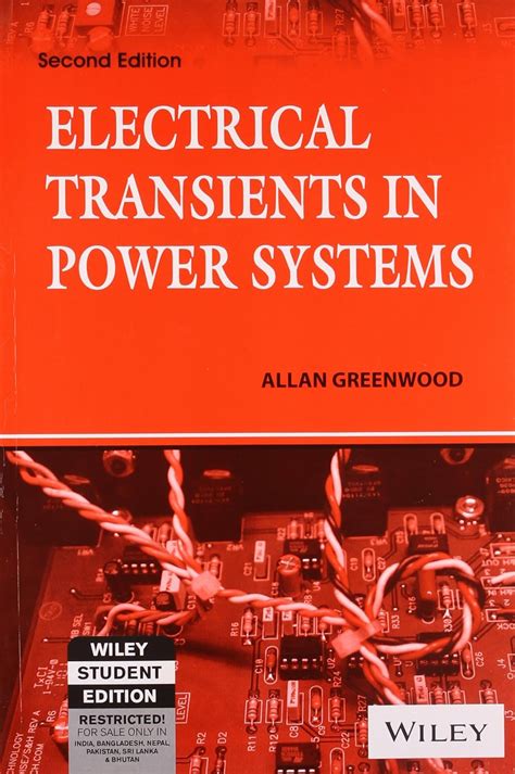 ELECTRICAL TRANSIENTS ALLAN GREENWOOD WITH SOLUTION PROBLEMS Ebook Reader