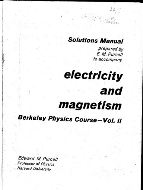 ELECTRICITY AND MAGNETISM PURCELL SOLUTIONS MANUAL Ebook Doc