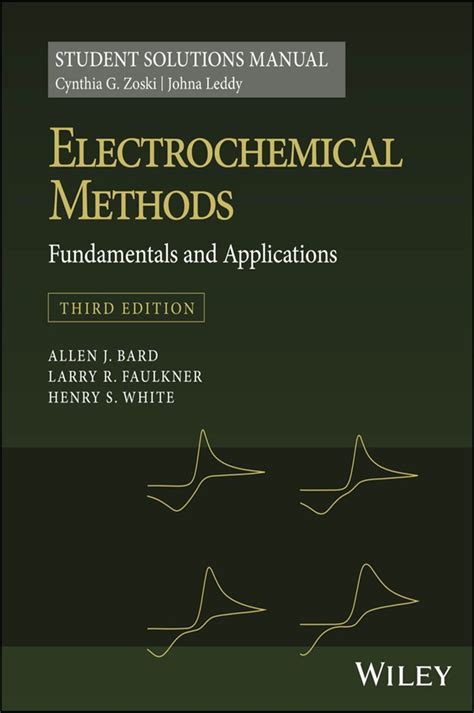 ELECTROCHEMICAL METHODS STUDENT SOLUTIONS MANUAL Ebook Kindle Editon