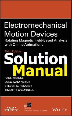 ELECTROMECHANICAL MOTION DEVICES SOLUTIONS MANUAL Ebook PDF