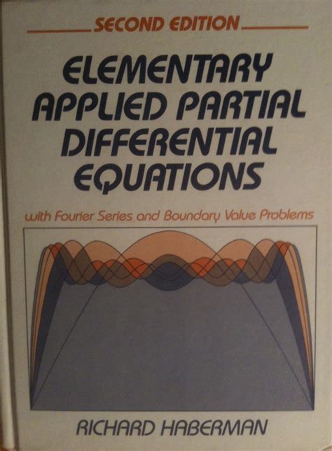 ELEMENTARY APPLIED PARTIAL DIFFERENTIAL EQUATIONS Ebook PDF