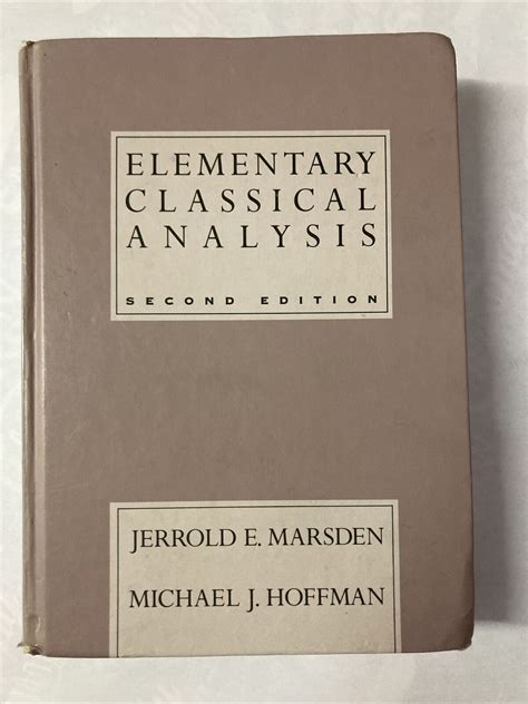 ELEMENTARY CLASSICAL ANALYSIS SOLUTIONS MARSDEN HOFFMAN Ebook Epub