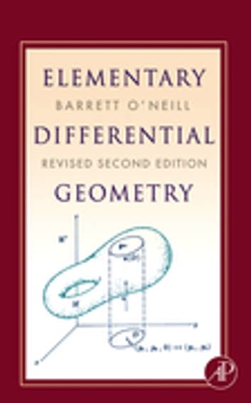 ELEMENTARY DIFFERENTIAL GEOMETRY O NEILL SOLUTION MANUAL Ebook Doc