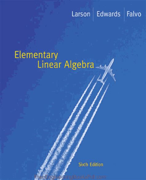 ELEMENTARY LINEAR ALGEBRA 6TH EDITION SOLUTIONS MANUAL Ebook Reader