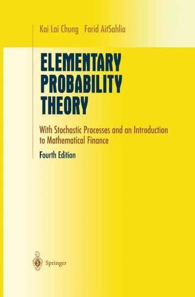 ELEMENTARY PROBABILITY THEORY CHUNG SOLUTIONS MANUAL Ebook Kindle Editon