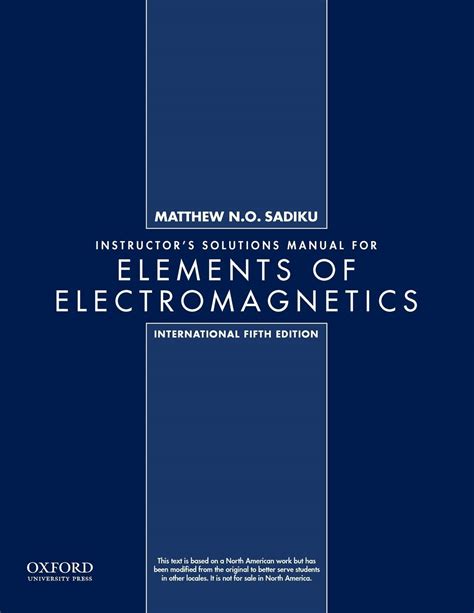 ELEMENTS OF ELECTROMAGNETICS 5TH EDITION SOLUTIONS MANUAL PDF SADIKU Ebook Doc