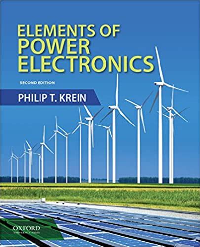 ELEMENTS OF POWER ELECTRONICS KREIN SOLUTION MANUAL Ebook Reader