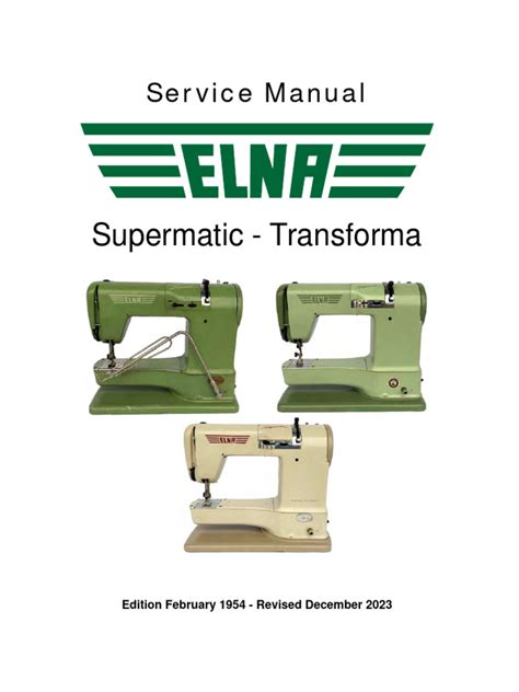 ELNA SUPERMATIC SERVICE MANUAL Ebook Reader