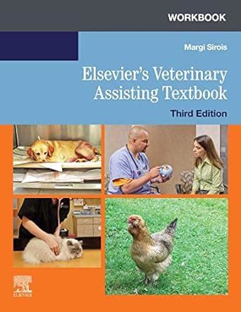 ELSEVIER VETERINARY ASSISTING WORKBOOK ANSWERS Ebook Doc