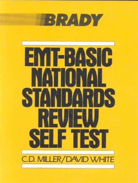 EMT Basic National Standards Review Self Test Epub