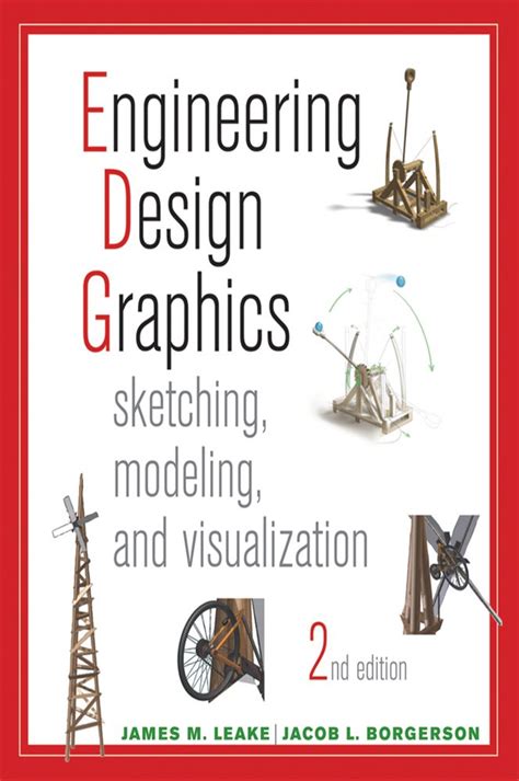 ENGINEERING DESIGN GRAPHICS JAMES LEAKE Ebook Kindle Editon