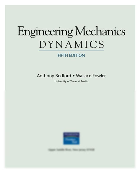 ENGINEERING MECHANICS DYNAMICS 5TH EDITION BEDFORD FOWLER Ebook Kindle Editon