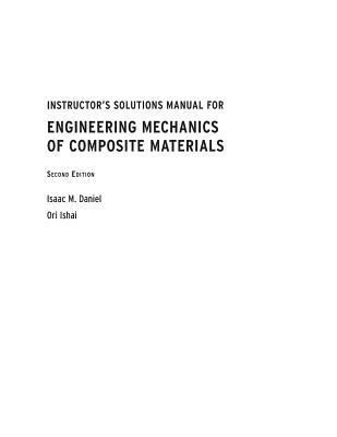 ENGINEERING MECHANICS OF COMPOSITE MATERIALS SOLUTIONS MANUAL Ebook PDF