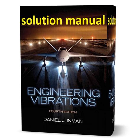 ENGINEERING VIBRATION INMAN SOLUTION MANUAL DOWNLOAD Ebook Reader