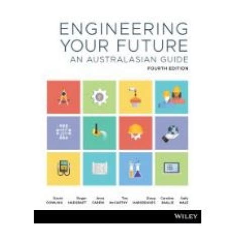 ENGINEERING YOUR FUTURE AN AUSTRALASIAN GUIDE Ebook Kindle Editon