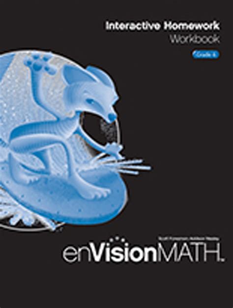 ENVISION MATH INTERACTIVE HOMEWORK WORK GRADE 6 Ebook Doc