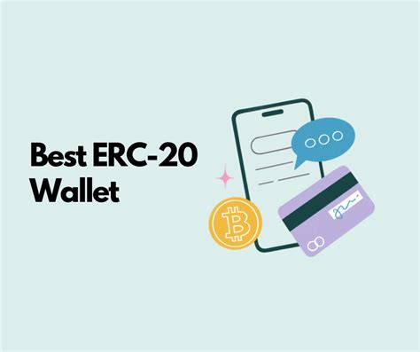 ERC-20 Wallets: The Essential Guide to Securely Storing and Managing Your Digital Assets