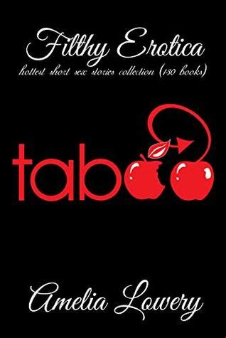 EROTICA TABOO SEX STORIES Mega Collection of 101 Sex Stories Kindle Editon