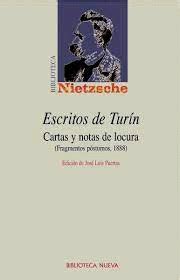 ESCRITOS DE TURÍN CARTAS Y NOTAS DE LOCURA Fragmentos póstumos 1888 Spanish Edition Kindle Editon