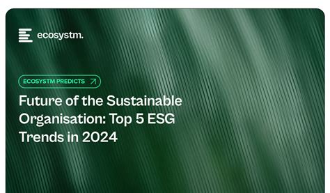 ESG in 2024: The Future of Sustainable Investing