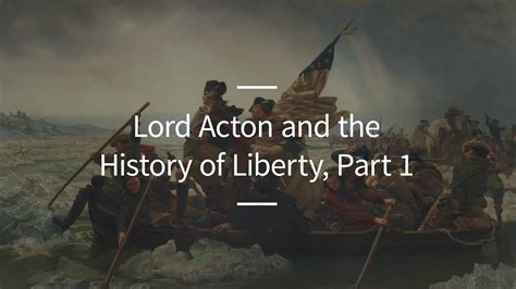 ESSAYS IN THE HISTORY OF LIBERTY (Selected Writings of Lord Acton) Epub
