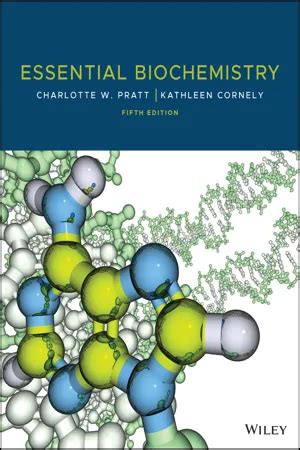 ESSENTIAL BIOCHEMISTRY PRATT 2ND EDITION PDF Ebook Doc