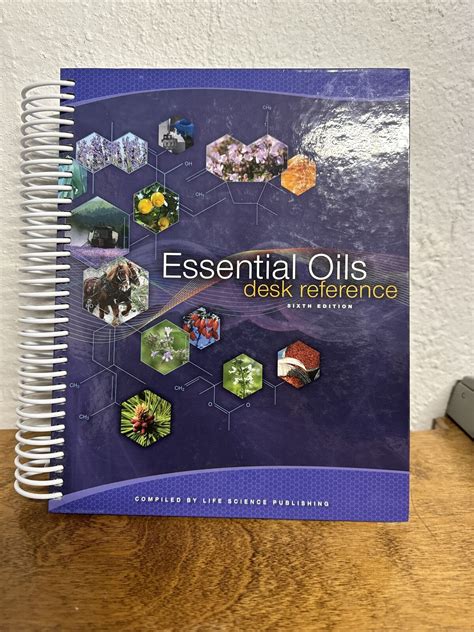 ESSENTIAL OILS DESK REFERENCE 6TH EDITION Ebook Reader