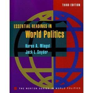 ESSENTIAL READINGS IN WORLD POLITICS 3RD EDITION Ebook Doc