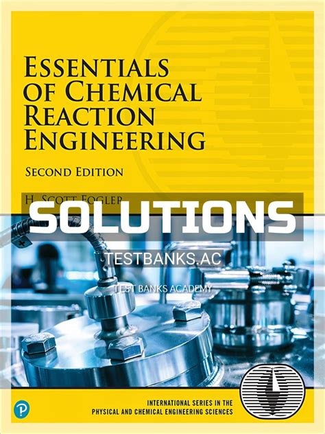 ESSENTIALS OF CHEMICAL REACTION ENGINEERING SOLUTIONS MANUAL SCRIBD Ebook Epub