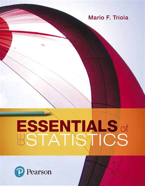 ESSENTIALS OF STATISTICS 4TH EDITION MARIO TRIOLA Ebook Epub