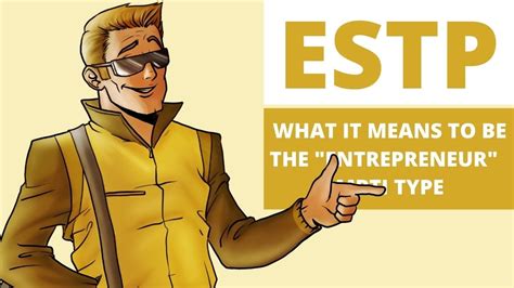 ESTP Understanding and Relating with the Entrepreneur MBTI Personality Types PDF