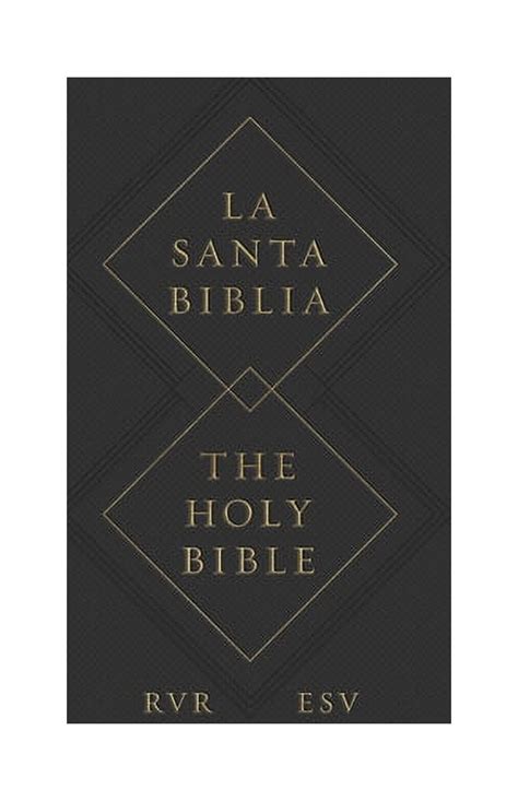 ESV Spanish English Parallel Bible La Santa Biblia RVR The Holy Bible ESV Kindle Editon