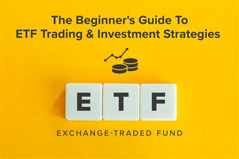 ETF Trading Strategies: A Comprehensive Guide to Maximize Returns