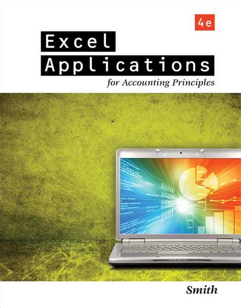 EXCEL APPLICATIONS FOR ACCOUNTING PRINCIPLES SOLUTION MANUAL Ebook PDF