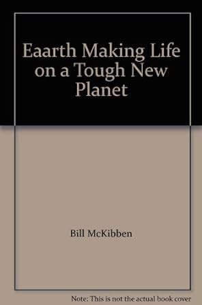 Eaarth: Making a Life on a Tough New Planet Ebook PDF