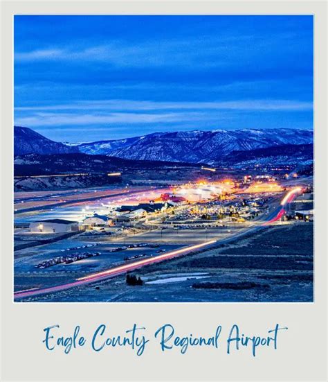 Eagle County Airport Colorado: A Gateway to the Rockies in 2025