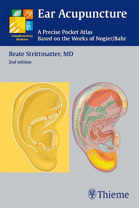 Ear Acupuncture A Precise Pocket Atlas Based on the Works of Nogier/Bahr 2nd Edition Epub