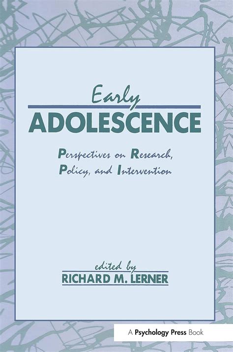 Early Adolescence Perspectives on Research, Policy, and Intervention 1st Edition PDF