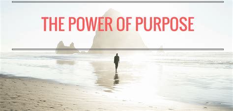 Early Beginnings and the Power of Purpose