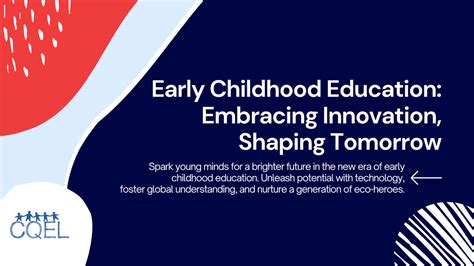 Early Childhood Education: Shaping Tomorrow's Minds Today