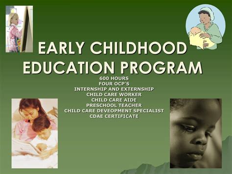 Early Childhood Programs: