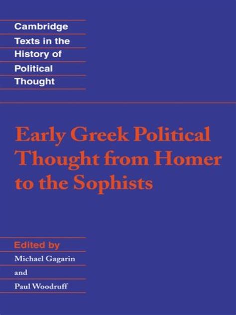 Early Greek Political Thought from Homer to the Sophists Cambridge Texts in the History of Political Thought Epub