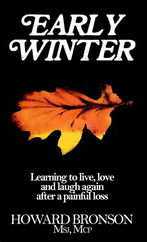 Early Winter Learning to Live Love and Laugh Again After a Painful Loss Reader