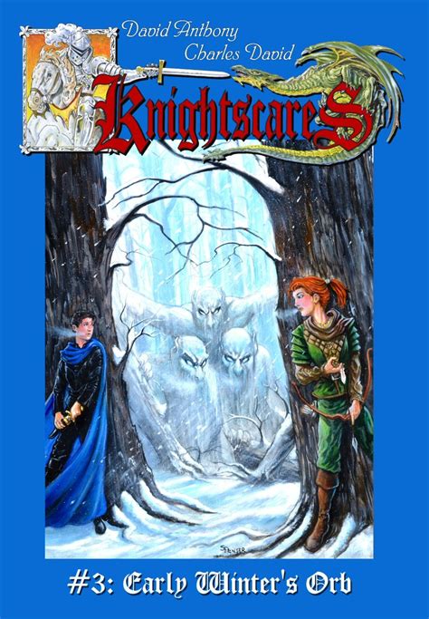 Early Winter s Orb An Epic Fantasy Adventure Series Knightscares 3