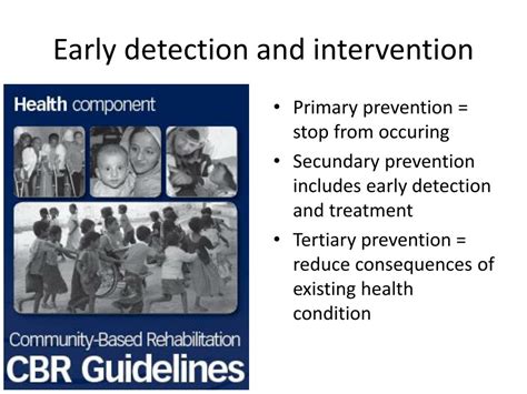 Early detection and intervention: